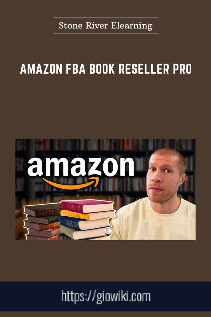 Amazon FBA Book Reseller Pro - Stone River Elearning