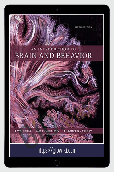 An Introduction to brain and behaviour - Bryna Klob