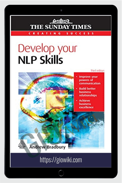 Develop Your NLP Skills 3rd edition - Andrew Bradbury
