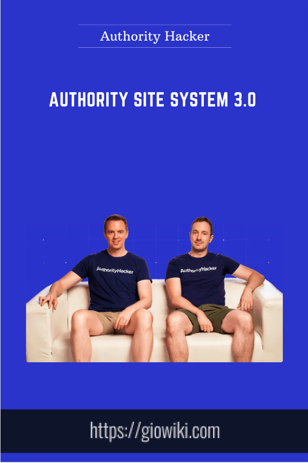 Authority Site System 3.0 - Authority Hacker