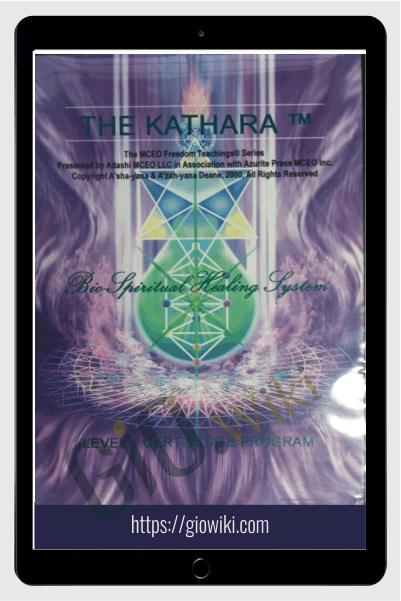Advanced Kathara Bio-Spiritual Healing Level 1 & Intro Level 2 - Azurite Press