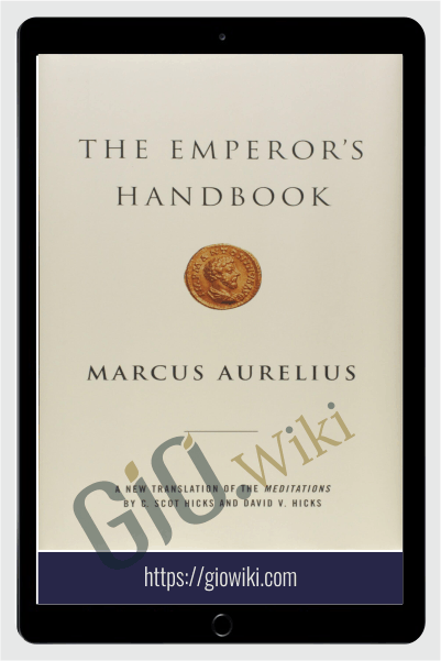 The Emperor's Handbook - C. Scot Hicks & David V. Hicks