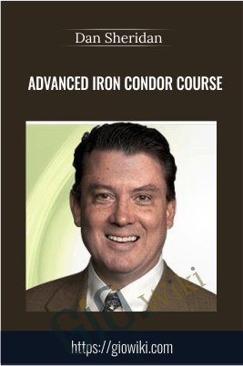 Advanced Iron Condor Course - Dan Sheridan