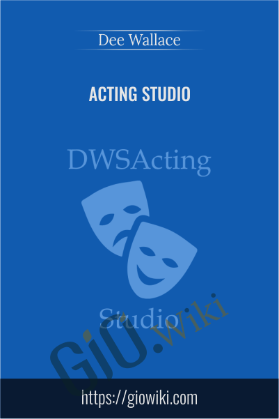 Acting Studio - Dee Wallace