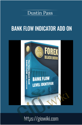 Bank Flow Indicator Add On - Dustin Pass