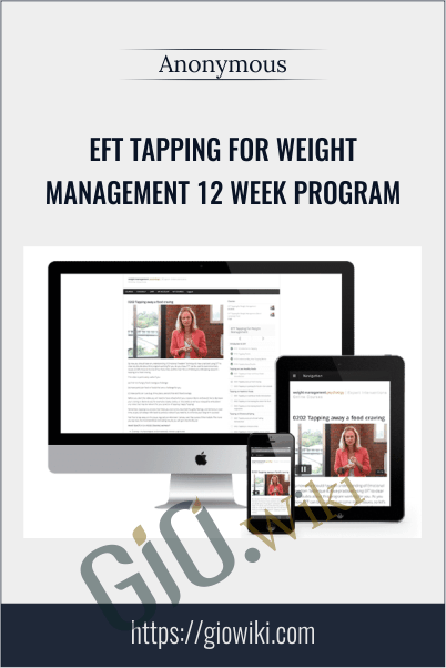 EFT Tapping for Weight Management 12 WEEK PROGRAM