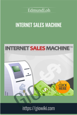 Internet Sales Machine - EdmundLoh