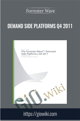 Demand Side Platforms Q4 2011 - Forrester Wave