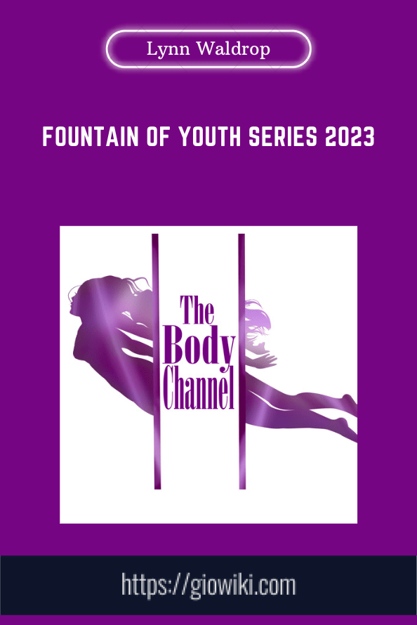 Fountain of Youth Series 2023 - Lynn Waldrop