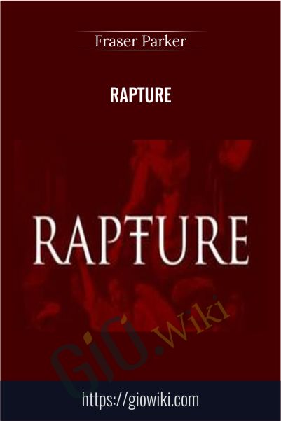 Rapture - Fraser Parker