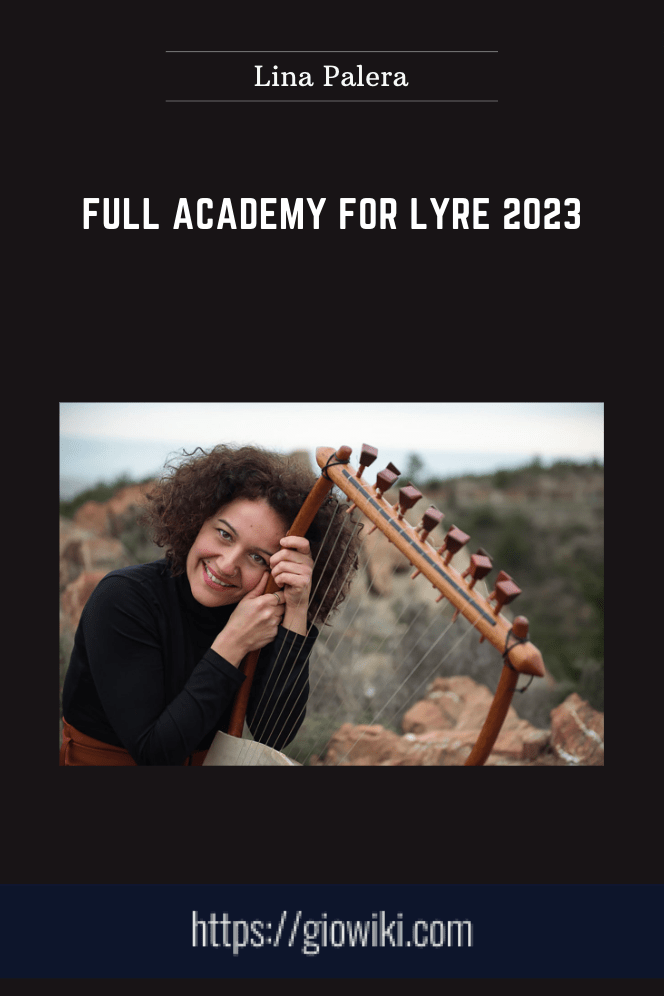 Full Academy for Lyre 2023 - Lina Palera