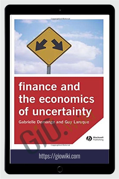 Finance And The Economics Of Uncertainty – Gabrielle Demange And Guy Laroque