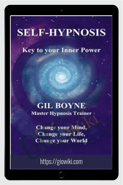 How To Teach Self Hypnosis - Gil Boyne