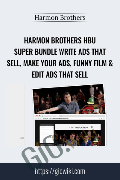 Harmon Brothers HBU Super Bundle Write Ads That Sell, Make Your Ads, Funny Film & Edit Ads That Sell