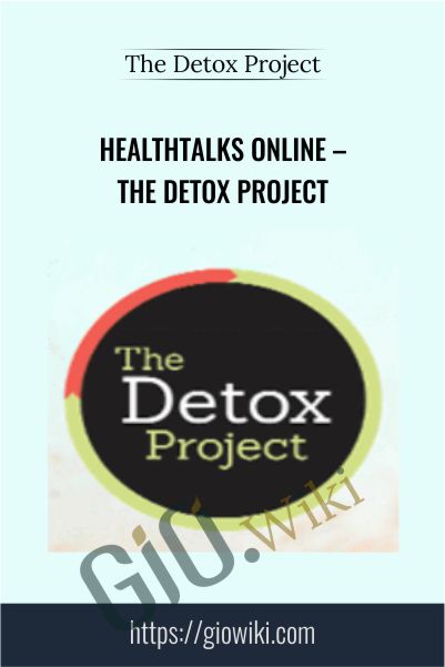 HealthTalks Online – The Detox Project