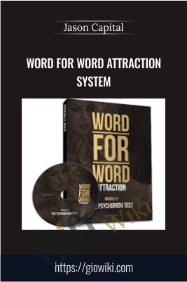 Word For Word Attraction System – Jason Capital