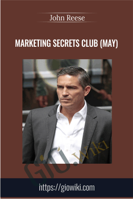 Marketing Secrets Club - John Reese