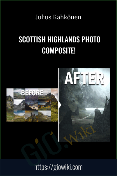 Scottish Highlands photo composite! - Julius Kähkönen