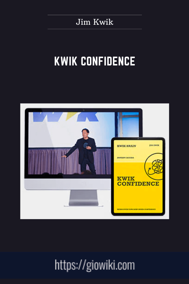 Kwik Confidence - Jim Kwik