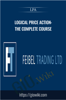 Logical Price Action: The Complete Course