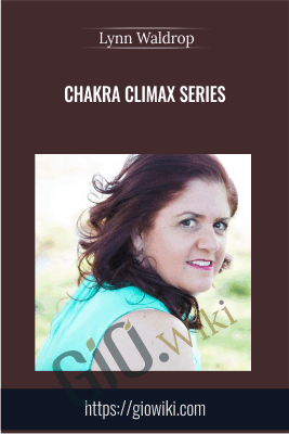 Chakra Climax Series - Lynn Waldrop