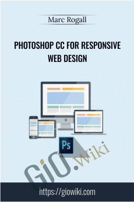 Photoshop CC for Responsive Web Design - Marc Rogall
