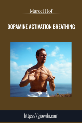 Dopamine Activation Breathing - Marcel Hof