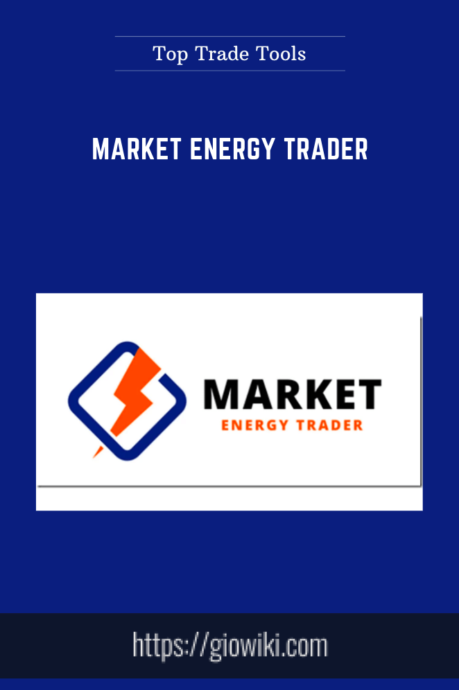Market Energy Trader - Top Trade Tools