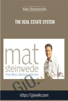 The Real Estate System - Mat Steinwede