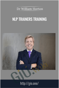 NLP Trainers Training – Dr. William Horton