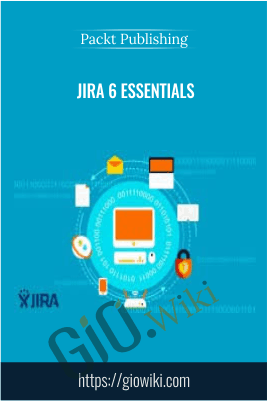 JIRA 6 Essentials - Packt Publishing