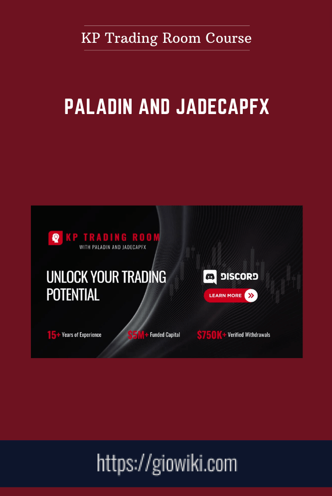 Paladin and JadeCapFX - KP Trading Room Course