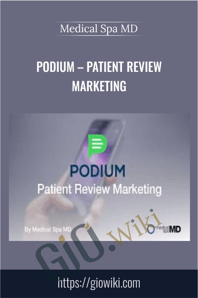 Podium – Patient Review Marketing – Medical Spa MD