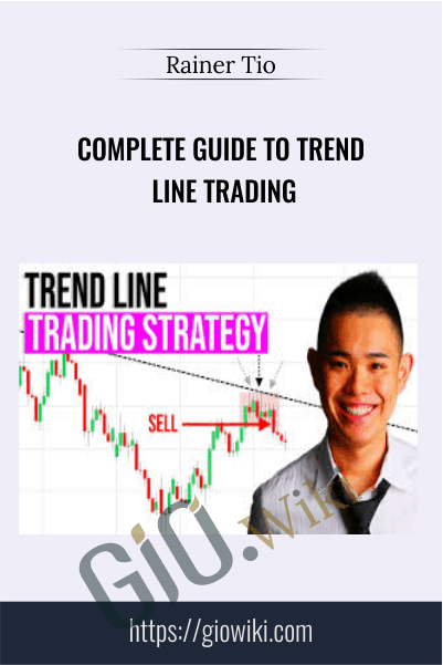 Complete Guide to Trend Line Trading – Rainer Tio