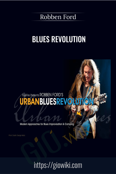 Blues Revolution - Robben Ford