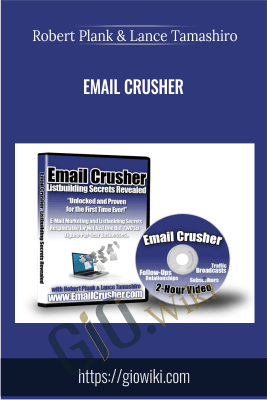 Email Crusher - Robert Plank & Lance Tamashiro