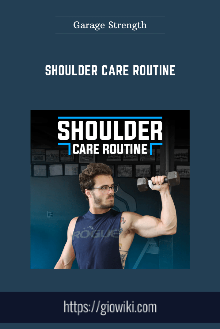 Shoulder Care Routine - Garage Strength