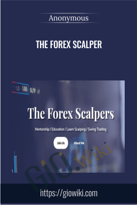 The Forex Scalper - Anonymous
