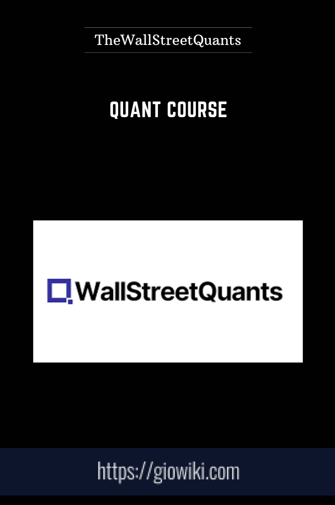 TheWallStreetQuants - Quant Course