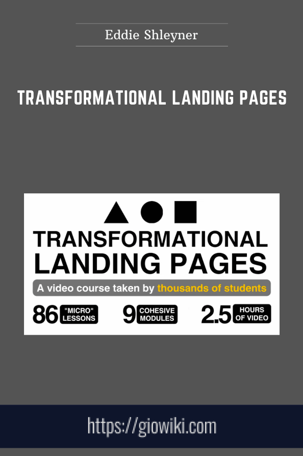 Transformational Landing Pages  - Eddie Shleyner