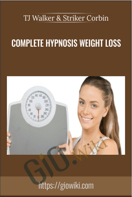 Complete Hypnosis Weight Loss - TJ Walker & Striker Corbin