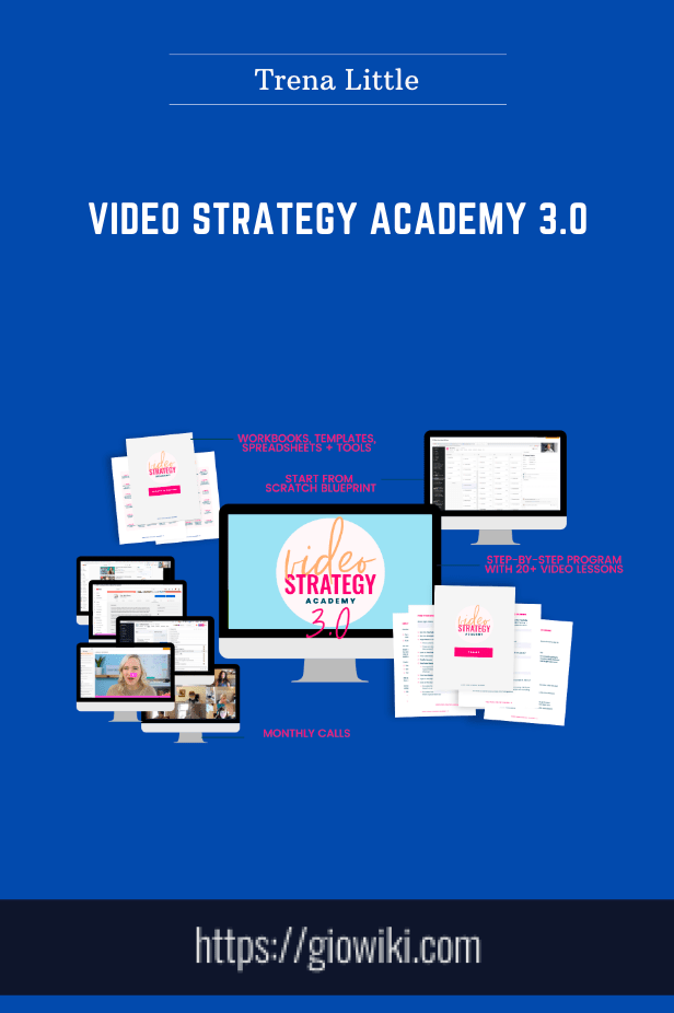 Video Strategy Academy 3.0 - Trena Little