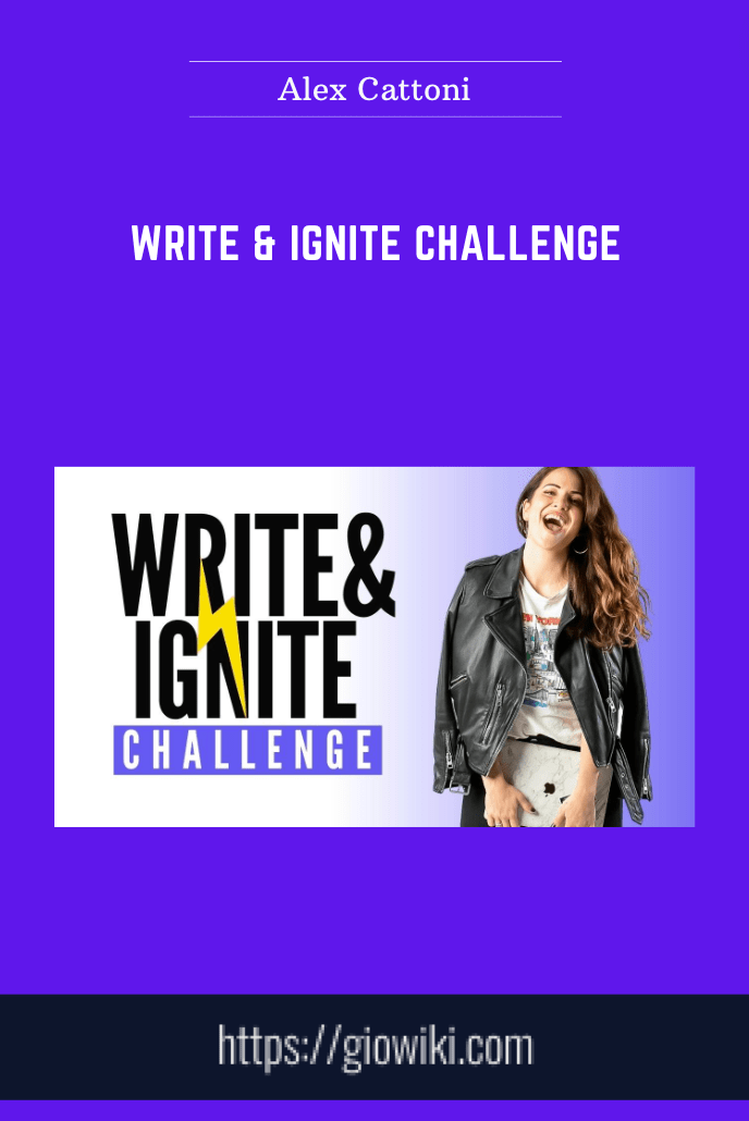 Write & Ignite Challenge - Alex Cattoni