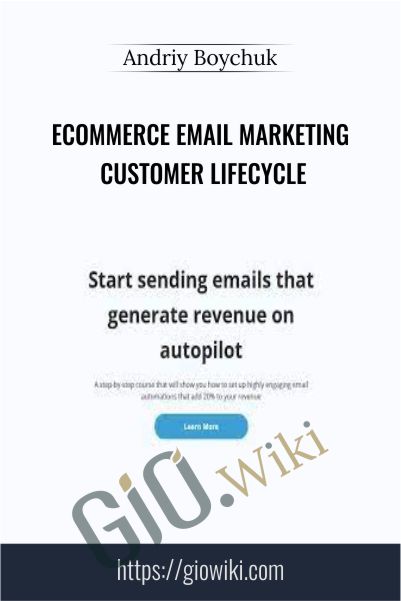 eCommerce Email Marketing Customer Lifecycle - Andriy Boychuk