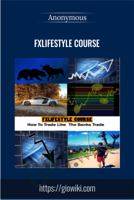 FXLifestyle Course - Anonymous