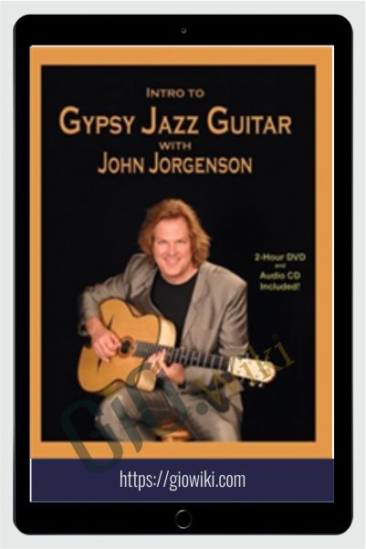 Flatpicking Guitar Magazine - Intro To Gypsy Jazz Guitar with John Jorgenson