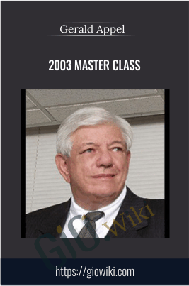 2003 Master Class - Gerald Appel