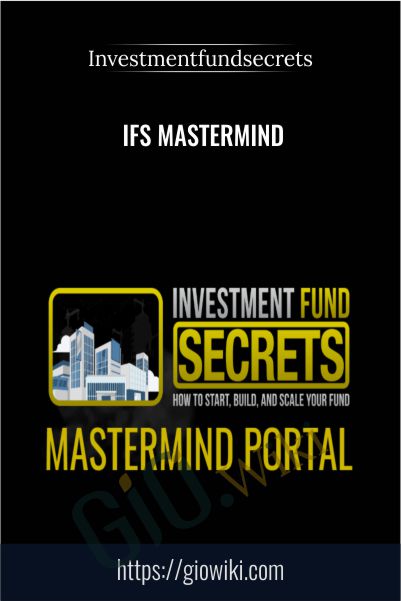 IFS Mastermind – Investmentfundsecrets