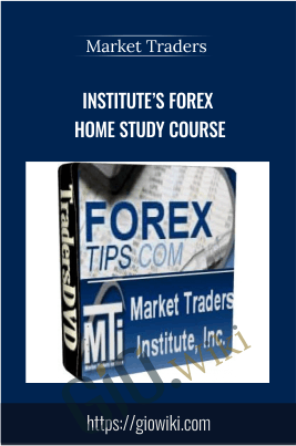 Institute’s Forex Home Study Course - Market Traders