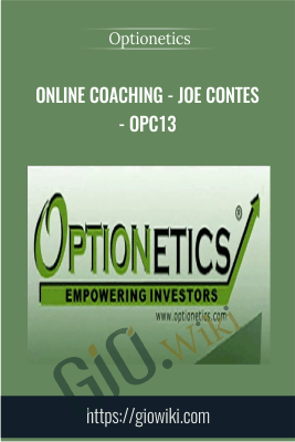 Online Coaching - Joe Contes - OPC13 - Optionetics